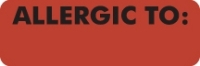 Allergy Warning Labels MAP3240 - ALLERGIC TO: - Fl Red, 3" X 1" (Roll of 250)