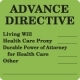 Chart Labels, ADVANCE DIRECTIVE - Fl Green, 2-1/2" X 2-1/2" (Roll of 390)