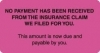 Patient Responsibility Labels, NO PAYMENT HAS BEEN... - Fl Pink, 3-1/4" X 1-3/4" (Roll of 250)